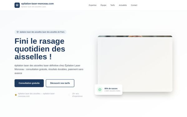 epilation-laser-monceau.com — Épilation laser des aisselles
