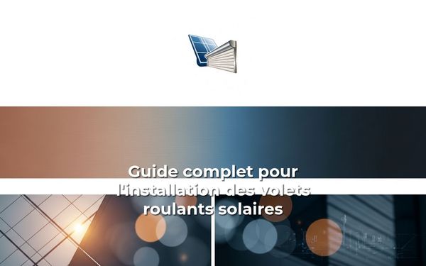 installationvoletroulant.com — Installer un volet roulant solaire