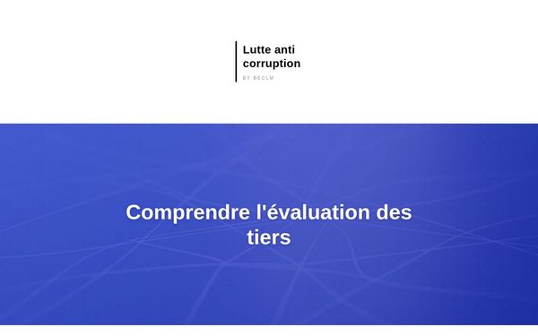 lutteanticorruption.fr — Evaluation des tiers