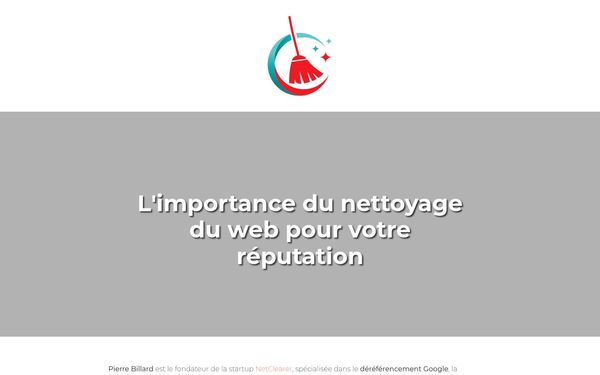 nettoyage-e-reputation.com — Nettoyeur du web