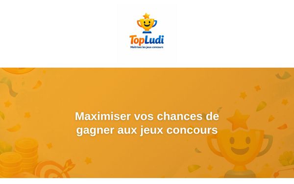 topludi.fr — Comment gagner aux jeux concours